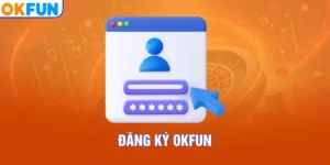 Đăng ký OKFUN