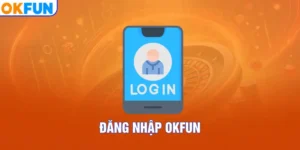 Đăng nhập OKFUN