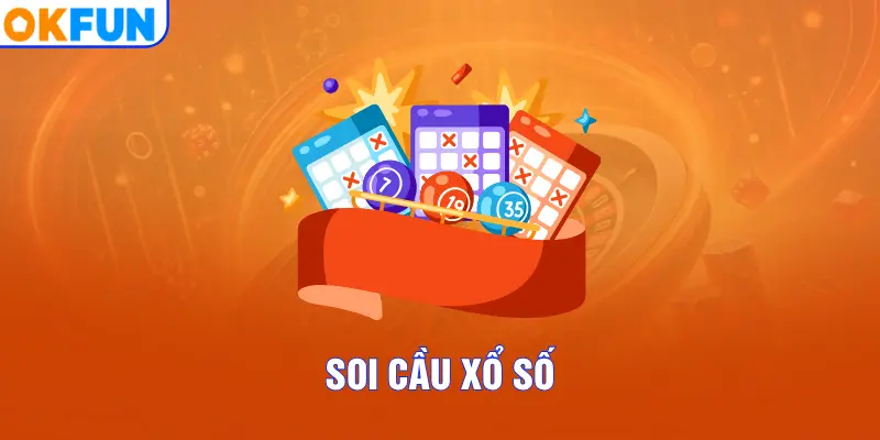 Soi cầu xổ số